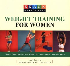 Weight Training for Women: Step-By-Step Exercises for Weight Loss, Body Shaping, and Good Health - Garcia, Leah