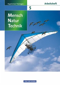 Mensch - Natur - Technik 5. Schuljahr. Arbeitsheft. Regelschule Thüringen - Heepmann, Bernd;Arnold, Karin;Blümel, Hans