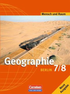 Cover 7./8. Schuljahr, Schülerbuch / Mensch und Raum, Geographie Berlin, Neue Ausgabe