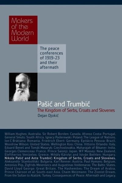 Pasic & Trumbic: The Kingdom of Serbs, Croats and Slovenes