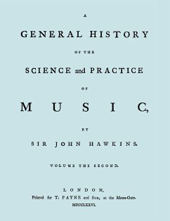 A General History of the Science and Practice of Music. Vol.2 of 5. [Facsimile of 1776 Edition of Vol.2.] - Hawkins, John