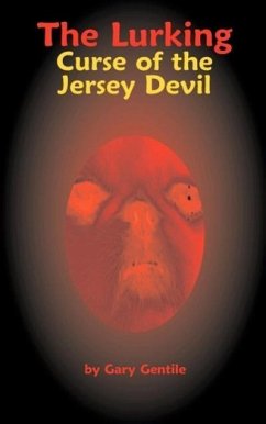 The Lurking: Curse of the Jersey Devil - Gentile, Gary