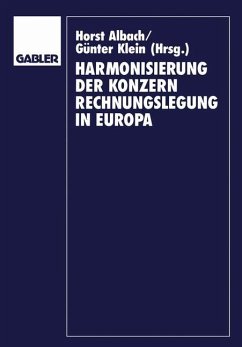 Harmonisierung der Konzernrechnungslegung in Europa - Albach, Horst