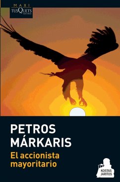 El accionista mayoritario - Markaris, Petros