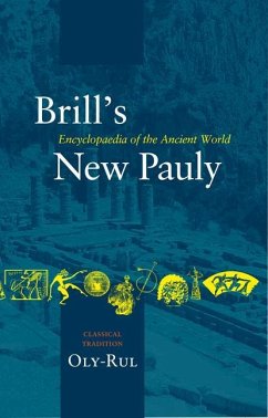 Brill's New Pauly, Classical Tradition, Volume IV (Oly-Rul)