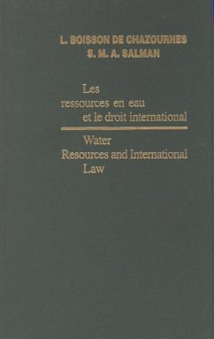 Water Resources and International Law / Les Ressources En Eau Et Le Droit International