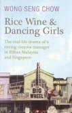 Rice Wine & Dancing Girls