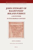 John Stewart of Baldynneis Roland Furious