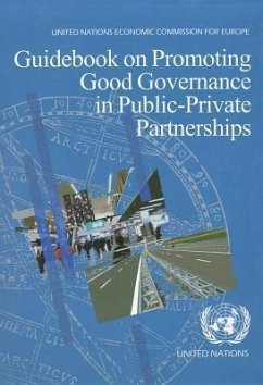 Guidebook on Promoting Good Governance in Public Private Partnerships - Bernan; United Nations