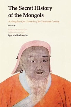 The Secret History of the Mongols - de Rachewiltz, Igor