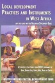 Local Development Practices and Instruments in West Africa and Their Links with the Millennium Development Goals: A Synthesis of Case Studies from Unc