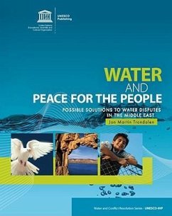 Cover Water and Peace for the People: Possible Solutions to Water Disputes in the Middle East