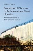 Boundaries of Discourse in the International Court of Justice