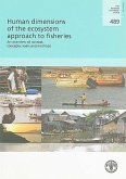 Human Dimensions of the Ecosystem Approach to Fisheries: An Overview of Context, Concepts, Tools and Methods