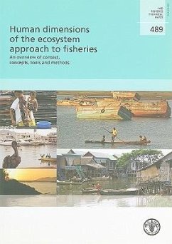 Human Dimensions of the Ecosystem Approach to Fisheries: An Overview of Context, Concepts, Tools and Methods - Food and Agriculture Organization of the