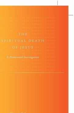 The 'Spiritual Death' of Jesus - Atkinson, William