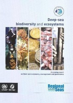 Deep Sea Biodiversity and Ecosystems: A Scoping Report on Their Socio Economy Management and Governance - Bernan