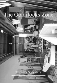 Thomas Scheibitz. The Goldilocks Zone - Scheibitz, Thomas