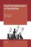 Teaching Mathematics as Storytelling