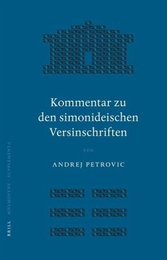 Kommentar Zu Den Simonideischen Versinschriften - Petrovic, Andrej