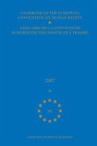 Yearbook of the European Convention on Human Rights/Annuaire de la Convention Europeenne Des Droits de l'Homme, Volume 50 (2007)