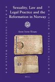 Sexuality, Law and Legal Practice and the Reformation in Norway