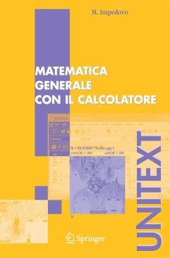 Matematica generale con il calcolatore - Impedovo, Michele