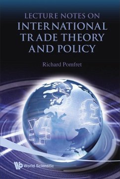 Lecture Notes on International Trade Theory and Policy - Pomfret, Richard