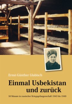 Einmal Usbekistan und zurück - Glabisch, Ernst G.