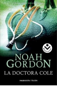 La Doctora Cole / Choices - Gordon, Noah