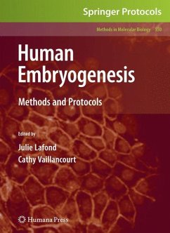 Human Embryogenesis - Lafond, Julie / Vaillancourt, Cathy (ed.)