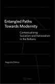 Entangled Paths Toward Modernity Entangled Paths Toward Modernity