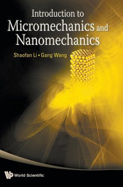 Intro to Micromech & Nanomech - Shaofan Li & Gang Wang