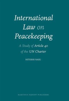 International Law on Peacekeeping - Nasu, Hitoshi