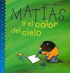 Matias y El Color del Cielo - Martinez, Rocio