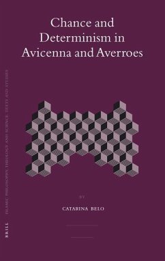 Chance and Determinism in Avicenna and Averroes - Belo, Catarina