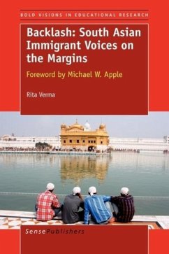 Backlash: South Asian Immigrant Voices on the Margins - Verma, Rita