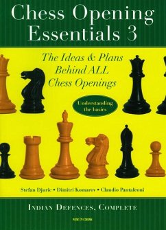 Chess Opening Essentials - Djuric, Stefan; Komarov, Dimitri; Pantaleoni, Claudio