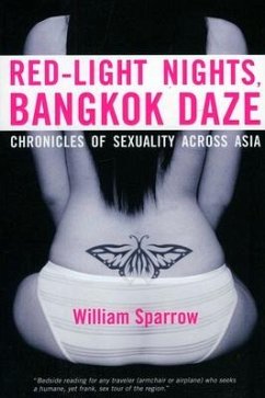 Red-Light Nights, Bangkok Daze - Sparrow, William