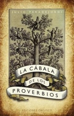 Cabala de Los Proverbios - Peradejordi, Juli