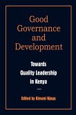 Governance and Development. Toward Quality Leadership in Kenya