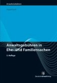 Anwaltsgebühren in Ehe- und Familiensachen