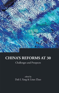 CHINA'S REFORMS AT 30