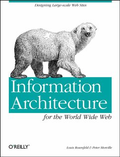 Information Architecture for the World Wide Web (Classique Us) - Rosenfeld, Louis und Peter Morville