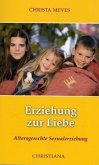 Erziehung zur Liebe