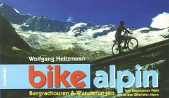 Bike alpin - Heitzmann, Wolfgang