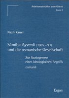 Cover Sâmiha Ayverdi (1905-93) und die osmanische Gesellschaft