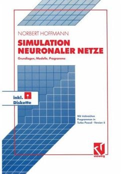 Simulation neuronaler Netze - OHNE DISKETTE - Hoffmann, Norbert