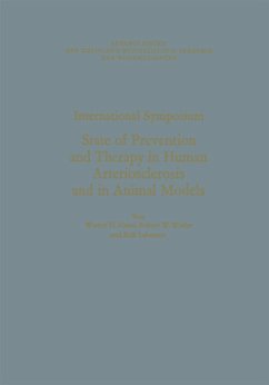 International Symposium: State of Prevention and Therapy in Human Arteriosclerosis and in Animal Models - Hauss, Werner H.