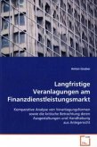 Langfristige Veranlagungen am Finanzdienstleistungsmarkt